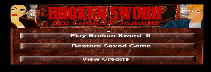 Broken Sword II: The Smoking Mirror Title Screen